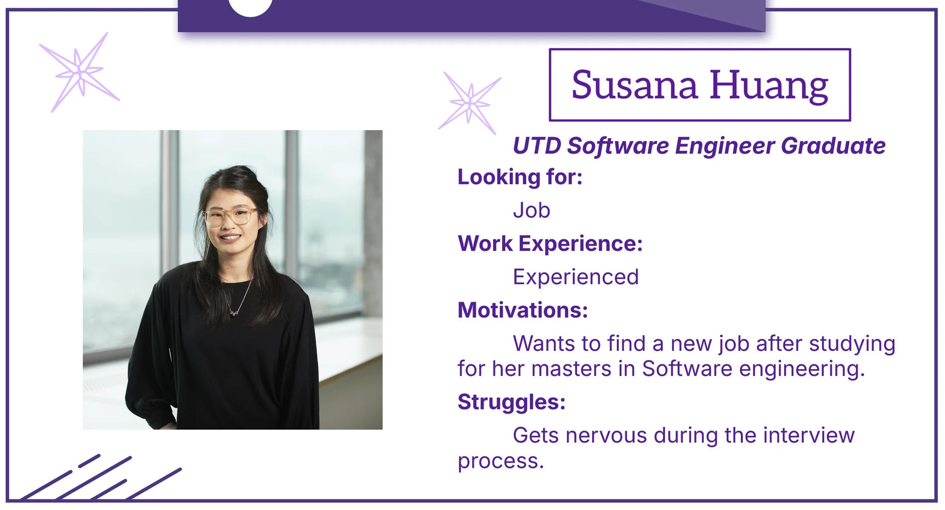 Our persona: Susana Huang, UTD software engineering graduate